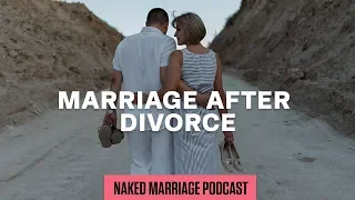 Marriage After Divorce | Dave and Ashley Willis