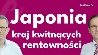 Japonia. Kraj kwitnących rentowności 21.05.2024