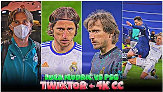 Luca Modrić Vs Psg : Best 4k Clips + CC High Quality For Editing 🤙💥 #part2