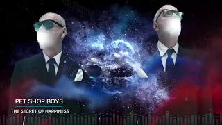 Pet Shop Boys - The Secret Of Happines (Lyric video)