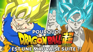 Pourquoi DRAGON BALL SUPER est une MAUVAISE suite ?!