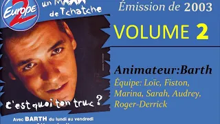 C'est quoi ton truc (2003)