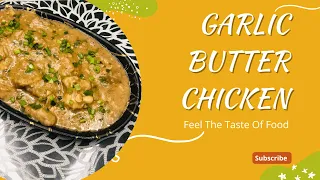 Garlic Butter Chicken Recipe - Easy and Flavorful!