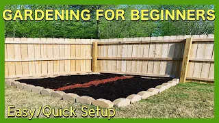 How To Start A Garden | Gardening For Beginners | Easy Quick Setup