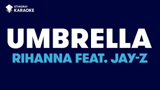 Umbrella (Duet) - Rihanna Feat. Jay-Z | KARAOKE WITH LYRICS