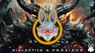 DIALECTIVE & PROXIZOR - One World