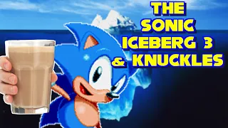 The Sonic Iceberg 3 & Knuckles l Novika