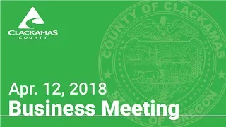 Board of County Commissioners' Meeting Apr. 12, 2018