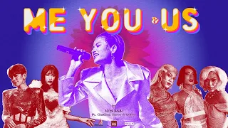 KESORRR កេសរ - ME, YOU & US ft Yaree, Cha Cha & QUEEN [OFFICIAL MV]