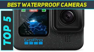 Top 5 Best Waterproof Cameras in 2024