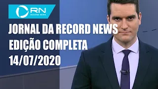 Jornal da Record News - 14/07/2020