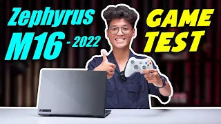 (Game Test) Asus ROG Zephyrus M16 (Core i7-12700H + RTX 3060) QUÁ MÁT cho một mẫu Gaming Mỏng Nhẹ!!!