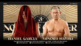 West Coast Pro - Daniel Garcia v Minoru Suzuki - No Leaf Clover