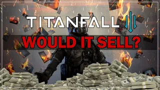 Is Titanfall 3 a profitable endeavour?