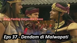 Super Seru !! Angling Dharma Dendam Membara di Malwapati - Alur Film Eps 37