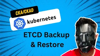 ETCD Backup and Restore | CKA Question 9