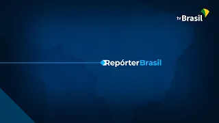 Repórter Brasil, 11/02/2022