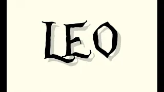 LEO February 2024 - Could be the best episode of the Leo Soap Opera yet! Don't miss it!