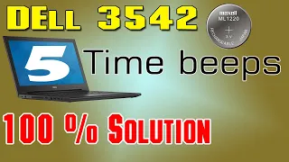 Dell 3542 5 times Beep | Dell Laptop 5 Times Beep Solution |How to 5 Beep on Startup|5 Beep Solution