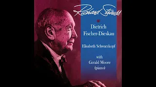 Richard Strauss: 5 Lieder op.41 (1899) Dietrich Fischer-Dieskau - Elisabeth Schwarzkopf