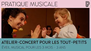 Atelier-concert pour les tout-petits | Éveil musical pour les 3 mois - 3 ans