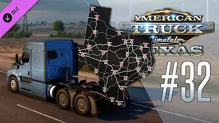 НОВОЕ DLC — ШТАТ ТЕХАС — American Truck Simulator: Texas (1.46.0.74s) [#32]