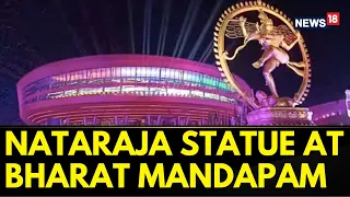 G20 Preparation In Delhi | Nataraja Statue Graces Bharat Mandapam For G20 Delegates | News18