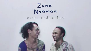 Fourtwnty - Zona Nyaman OST. Filosofi Kopi 2: Ben & Jody (Lyric Video)