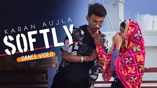 SOFTLY : DANCE VIDEO | KARAN AUJLA | NEW TRENDING SONG