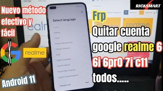 Eliminar cuenta Google Realme 6 6pro 6i c11 c21y 7i todos.. nuevo método android 11 facil