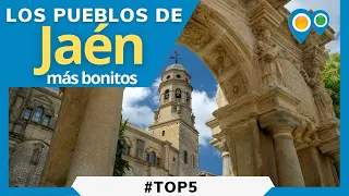 Qué ver en Jaén | Los Pueblos más bonitos de Jaén - Top5