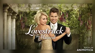 Lovestruck: The Musical - Me Too