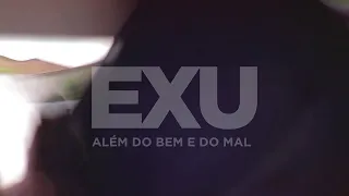 Exu - Além do Bem e do Mal