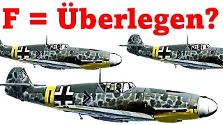 Warum die F die beste Messerschmitt Bf 109 war