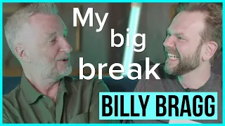 Billy Bragg tells James O'Brien about his big break | Full Disclosure