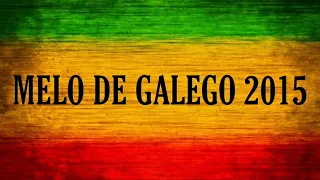 Melo de Galego 2015 ( Limpo )