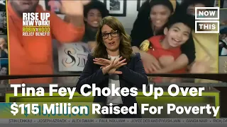 Tina Fey Gets Choked Up Over $115 Million Raised | NowThis