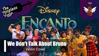 We Don't Talk About Bruno - Encanto [Violin Cover]