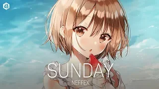 「Nightcore」NEFFEX - Sunday