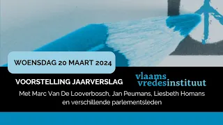 Voorstelling jaarverslag 2023: Kiezen voor vrede