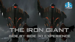 The Iron Giant - 3D Side by side VR experience video