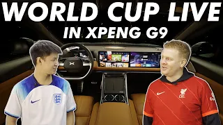 I Watched the WORLD CUP Game live in the XPENG G9 Flagship SUV