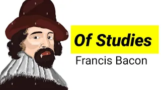 Of studies by Francis Bacon in hindi summary line by line explanation
