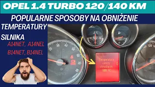 Opel 1.4 Turbo - how to lower engine temperature