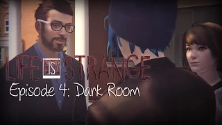 Life Is Strange Episode 4 IF YOU BLAMED MR. JEFFERSON Dormitories Max Chloe | Dark Room