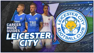 Your First Rebuild? -  Who to sign for a Realistic Leicester City FIFA 23 Career Mode