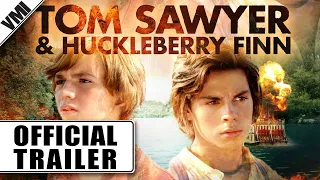 Tom Sawyer & Huckleberry Finn (2014) - Trailer | VMI Worldwide