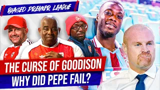 The Curse Of Goodison & Why Did Pepe Fail? | The Biased Premier League Show
