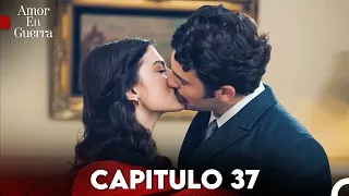 Amor en Guerra Capitulo 37 (Doblada En Español)