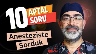 Ağrıya Duyarsız Birine De Anestezi Uyguluyor Musunuz? (Anesteziste Sorduk)